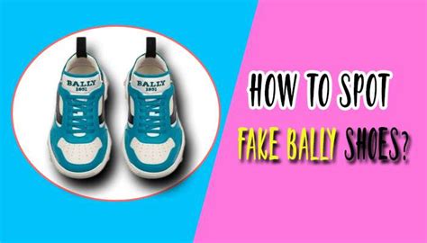 fake bally shoes|does bally shoes work.